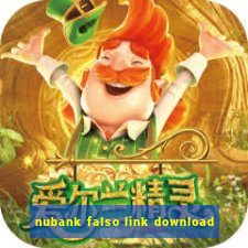 nubank falso link download